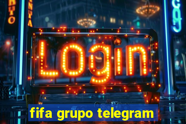 fifa grupo telegram